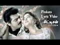 Citizen Pookara Pookara Lyric Video Ajith Kumar Vasundhara Das Deva Tamil Film Songs