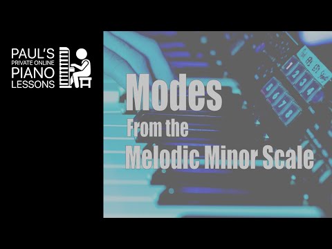 Modes From the Melodic Minor Scale