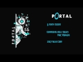 9 - Portal OST d-_-b "Party Escort" (Valve Corp ...