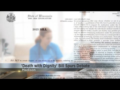 Wisconsin's new 'Death with Dignity' bill stirs debate over end-of-life choices