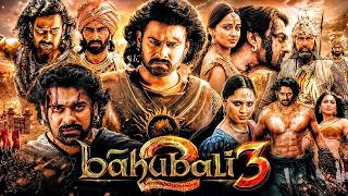 Download lagu Bahubali 3 Full Movie in Hindi | Prabhas | Anushka Shetty | S.S. Rajamouli | South Epic Movie 2026 mp3