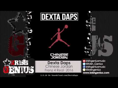 Dexta Daps - Chinese Jordan [Day Off Riddim] February 2016