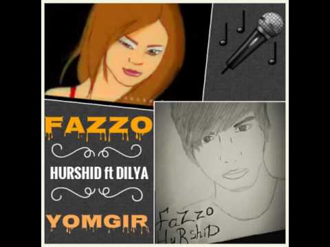 Fazzo [Hurshid] ft Dilya - Yomgir