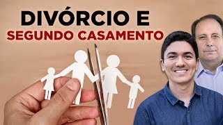 A PESSOA DIVORCIADA PODE SE CASAR NOVAMENTE? (Divórcio e Segundo Casamento) - ft. Lamartine Posella