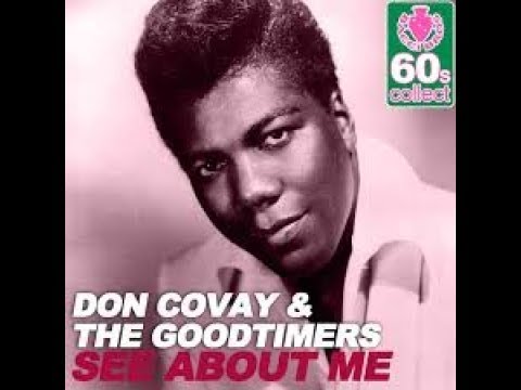 Thumbnail for See About Me DON COVAY AND THE GOODTIMERS Video Steven Bogarat by Don Covay