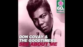 See About Me DON COVAY AND THE GOODTIMERS Video Steven Bogarat