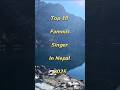Top 10 Fmaous Popular Singer In Nepal 2025 Balen Durgesh John Kumasagar