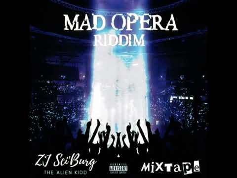 ZJ Sci'Burg - Mad Opera Riddim Mixtape Soca2022