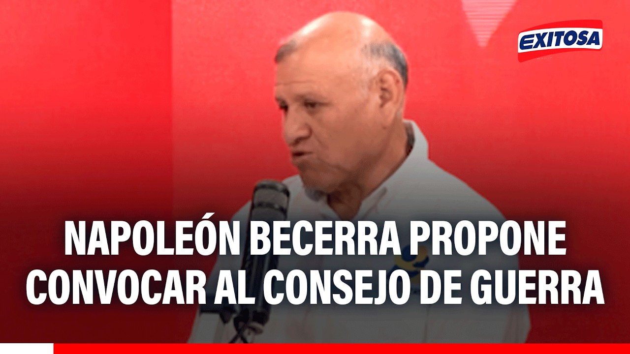🔴🔵 Napoleón Becerra propone convocar al Consejo de Guerra para acabar con la inseguridad en 6 meses
