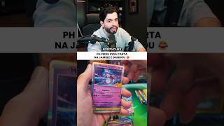 PH PEDIU UMA CARTA E GANHOU 😂 #pokemon #cartaspokemon #jamble #shorts