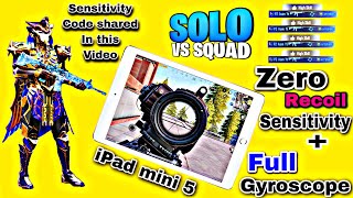 iPad mini 5 | 5 finger + Full Gyroscope | Solo vs Squad | Rush Gameplay