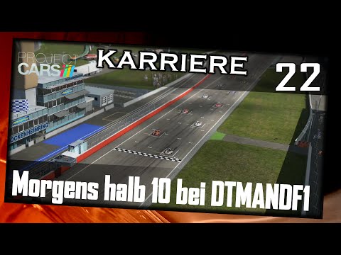 Project CARS/Karriere #022[GERMAN|HD+|PC] Morgens halb 10 DTMANDF1 auf der Strecke!