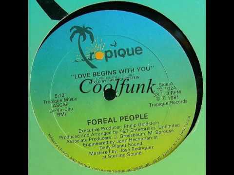 Foreal People - Love Begins With You (12" Funk 1981)