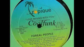 Foreal People - Love Begins With You (12" Funk 1981)