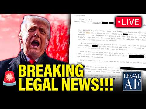 LIVE: Trump IS BURIED by EPSTEIN FILE RECKONING…AND MORE!!! | Legal AF