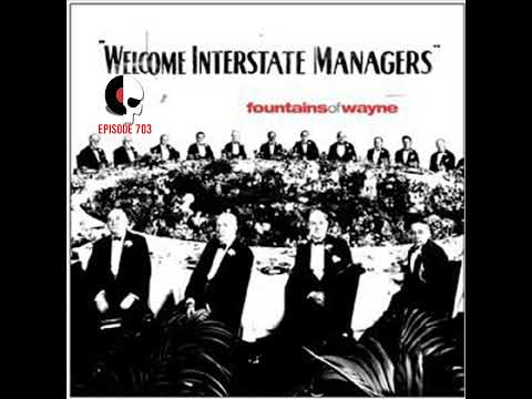 Episode 703 - S.W. Lauden and Nadja Dee talk Fountains of Wayne & Welcome Interstate Managers as ...