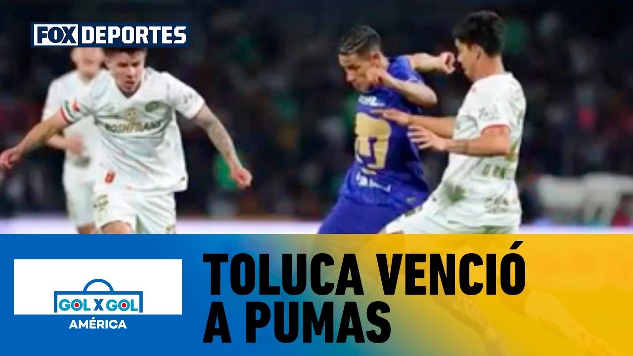 💪 ¡TOLUCA VENCIÓ A PUMAS! | Triunfo para mantener el invicto en la Liga MX | GolXGol
