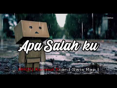 NH2F - Apa Salah ku (Hip hop Papua)