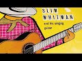 Slim Whitman .. Tears Can Never Drown The Flame