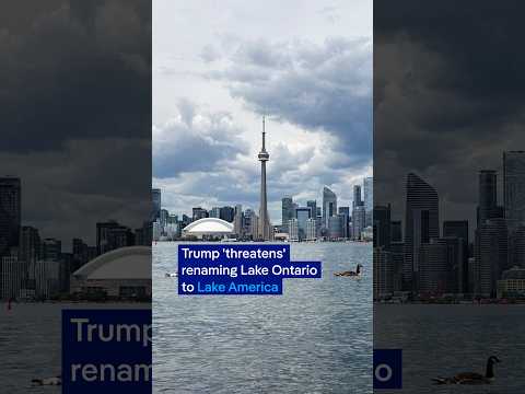 Canadians react to Trump threat of renaming Lake Ontario to Lake America | DW News