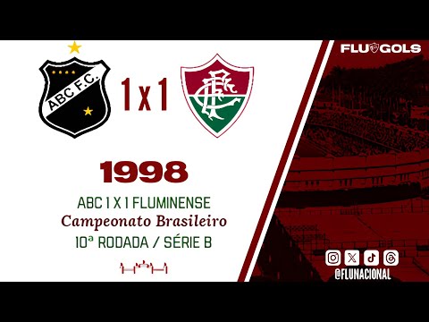 ABC 1 x 1 Fluminense - Campeonato Brasileiro Série B 1998 - 10ª Rodada (06/10/1998)