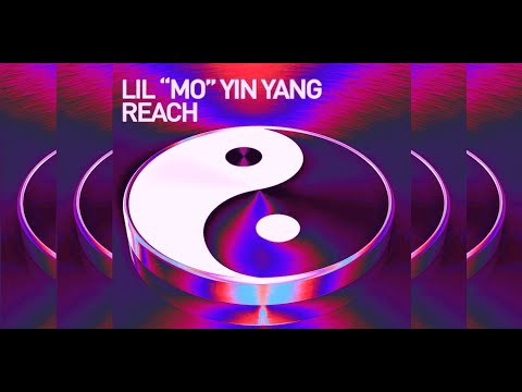 Lil' Mo' Yin Yang - Reach (Lil' Mo' Got Gangbanged Mix)