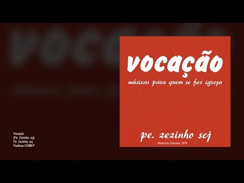 Pe. Zezinho scj - Vocação