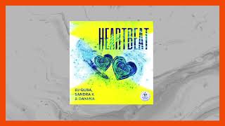 Dj Quba, Sandra K, Dayana - Heartbeat