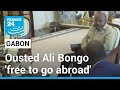 Gabon coup d'État: Ousted president Ali Bongo 'free to go abroad' • FRANCE 24 English