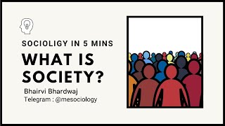 Society | Sociology in 5 minutes | CUET MA PG | NET-JRF | UPSC | UPPCS | GATE