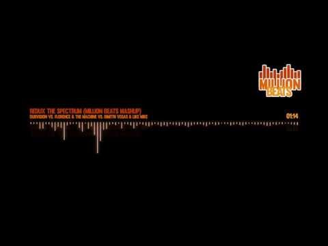 Dubvision vs. Florence & The Machine - Redux The Spectrum (Million Beats Mashup)