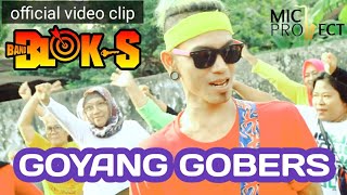 Download lagu GO BLOCK S - GOYANG GOBERS - BAND BLOK S mp3 Download lagu GO BLOCK S - GOYANG GOBERS - BAND BLOK S mp3