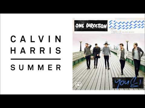 Calvin Harris ft One Direction- You and I /  Summer (Mashup)