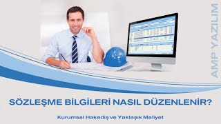 Bölüm 14 – Sözleşme Bilgileri Nasıl Düzenlenir? (ATGB) | Kurumsal Hakediş ve Yak