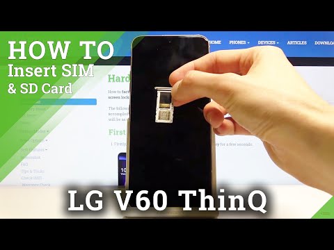 How to Insert Nano SIM & Micro SD in LG V60 ThinQ 5G – SIM & SD Installation