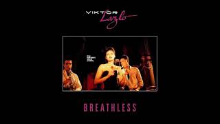 Viktor Lazlo - Breathless (LYRICS) FM HORIZONTE 94.3