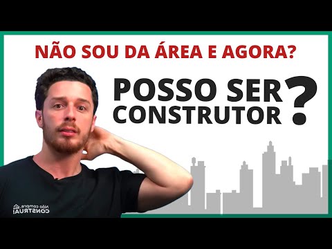 Como começar a Empreender na Construção Civil Sem ser da Área?