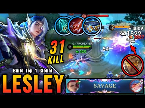 31 Kills + SAVAGE!! Lesley New Gold Lane Build (ONE SHOT DELETE) - Build Top 1 Global Lesley ~ MLBB