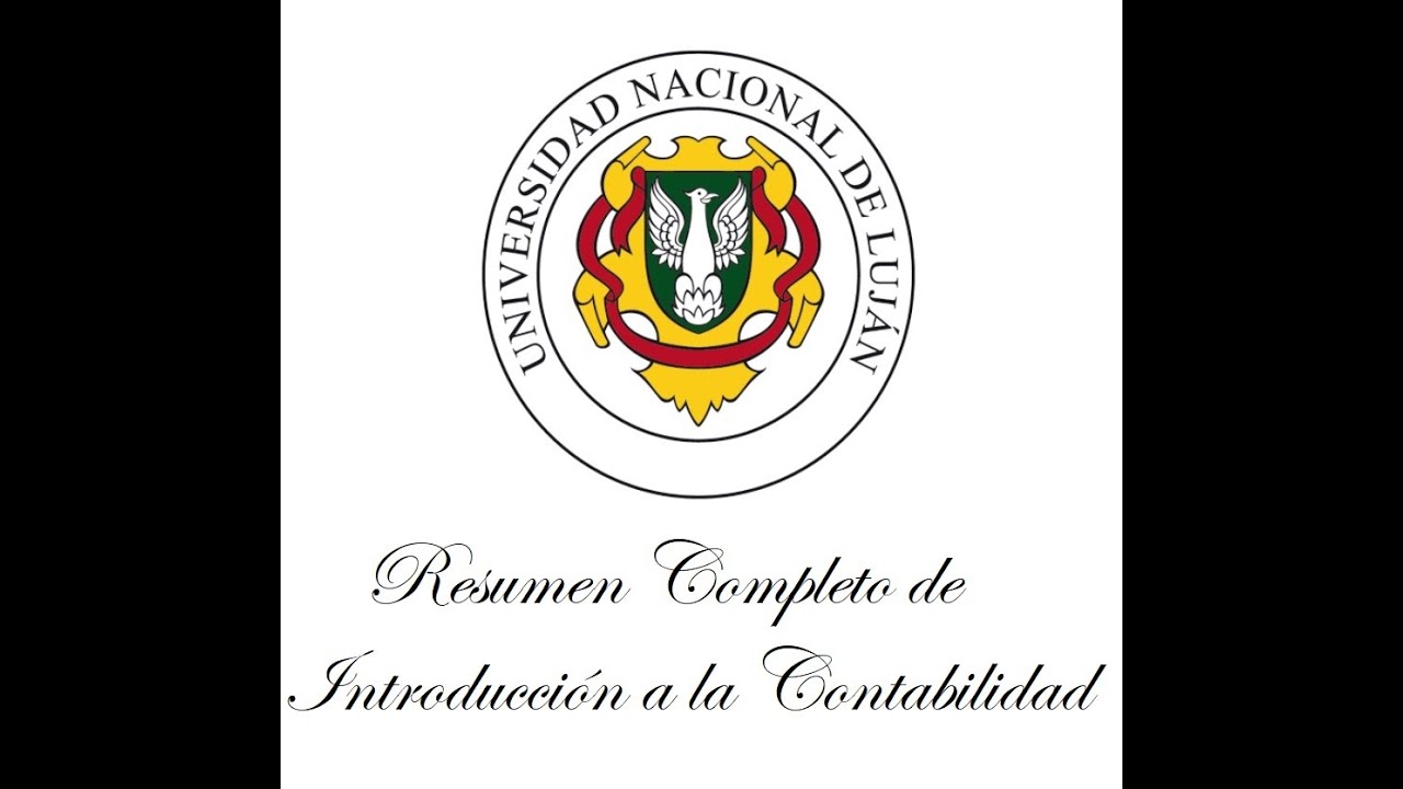 Resumen Completo de Introducción a la Contabilidad