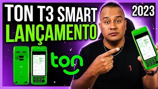 LANÇAMENTO: TON T3 SMART é a NOVA MÁQUINA de Cartão do TON [VALE A PENA?]
