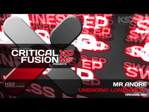 [KSX238] Mr Andre - Unending Loneliness (Orignal Mix) Sweet Loneliness EP