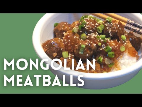 Mongolian Meatballs | Easy Meal Ideas