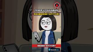FENER UYGULAMASI REHBERİMİ İSTİYOR! (Gereksiz İzin Tuzağı)