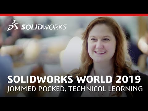 SOLIDWORKS World 2019 - Jammed Packed,Technical Learning