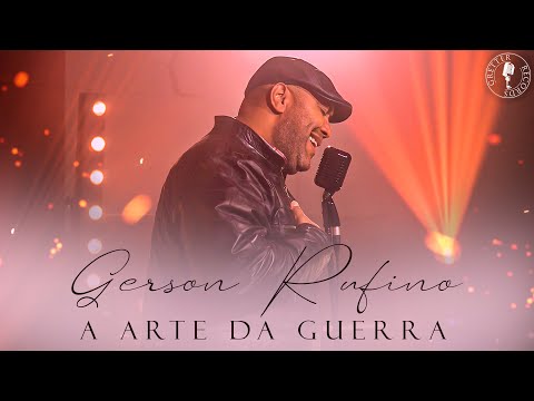 @GersonRufinoOficial - A arte da guerra (Clipe Oficial) #musicagospel
