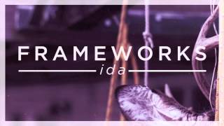 Frameworks - Ida
