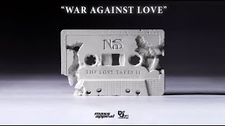 Nas - War Against Love (Prod. by DJ DAHI &amp; DJ Khalil) [HQ Audio]