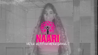 NAARI- मेरा अस्तित्व मेरा सवाल || SAVE THE EXISTENCE || Tejasvi || Shashank || PARDESI CHALCHITRA. video