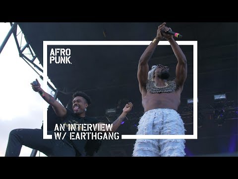 EARTHGANG Talks Their Roots, From ATL to Africa | AFROPUNK