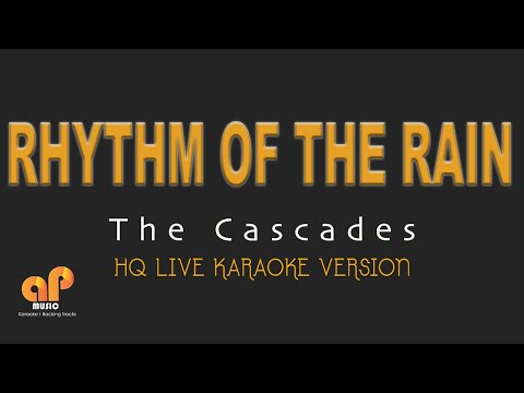RHYTHM OF THE RAIN - The Cascades (HQ KARAOKE VERSION)